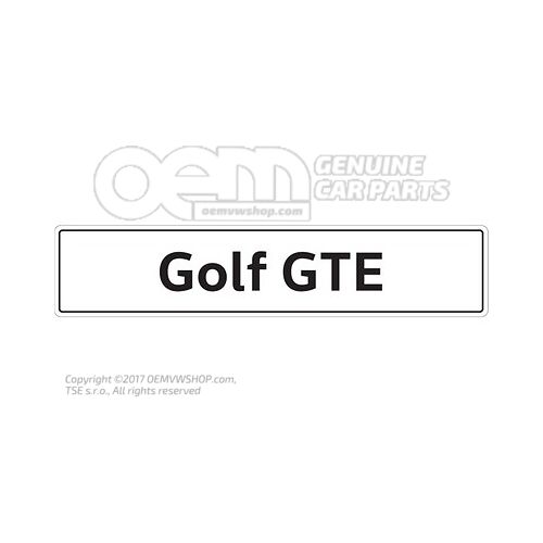 5K0071801K Vehicle number plate sign, Golf GTE number plate type designation